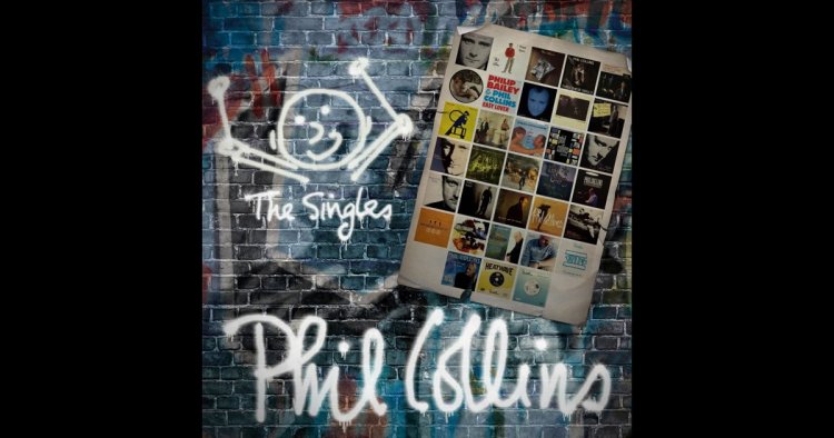 The Singles (Remastered) - Phil Collins