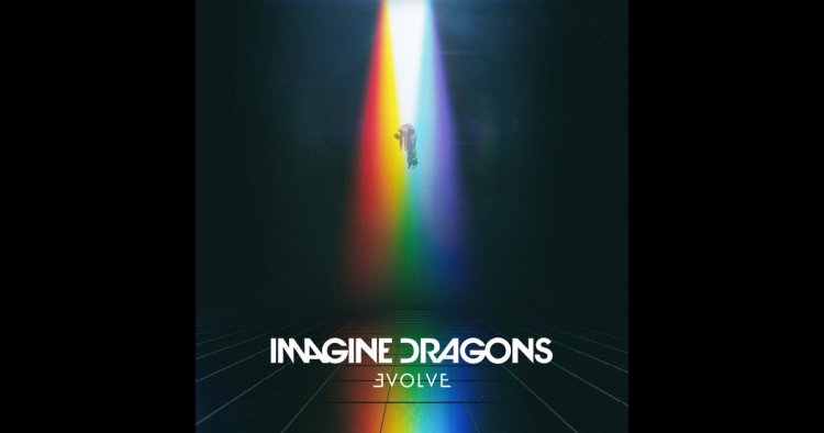 Evolve - Imagine Dragons